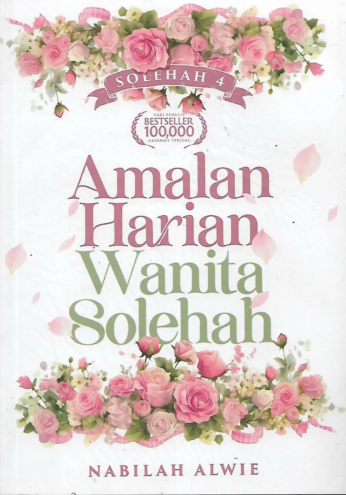 Solehah 4: Amalan Harian Wanita Solehah